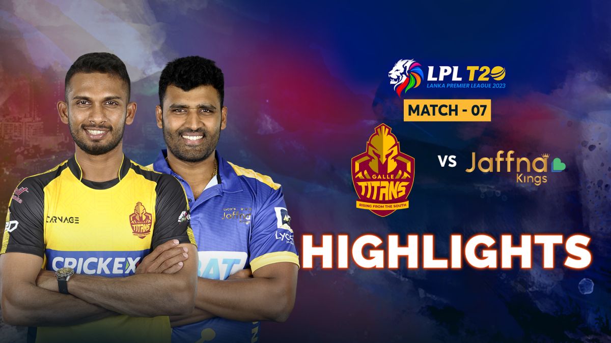 HIGHLIGHTS Jaffna Kings Vs Galle Titans Lanka Premier League 2023