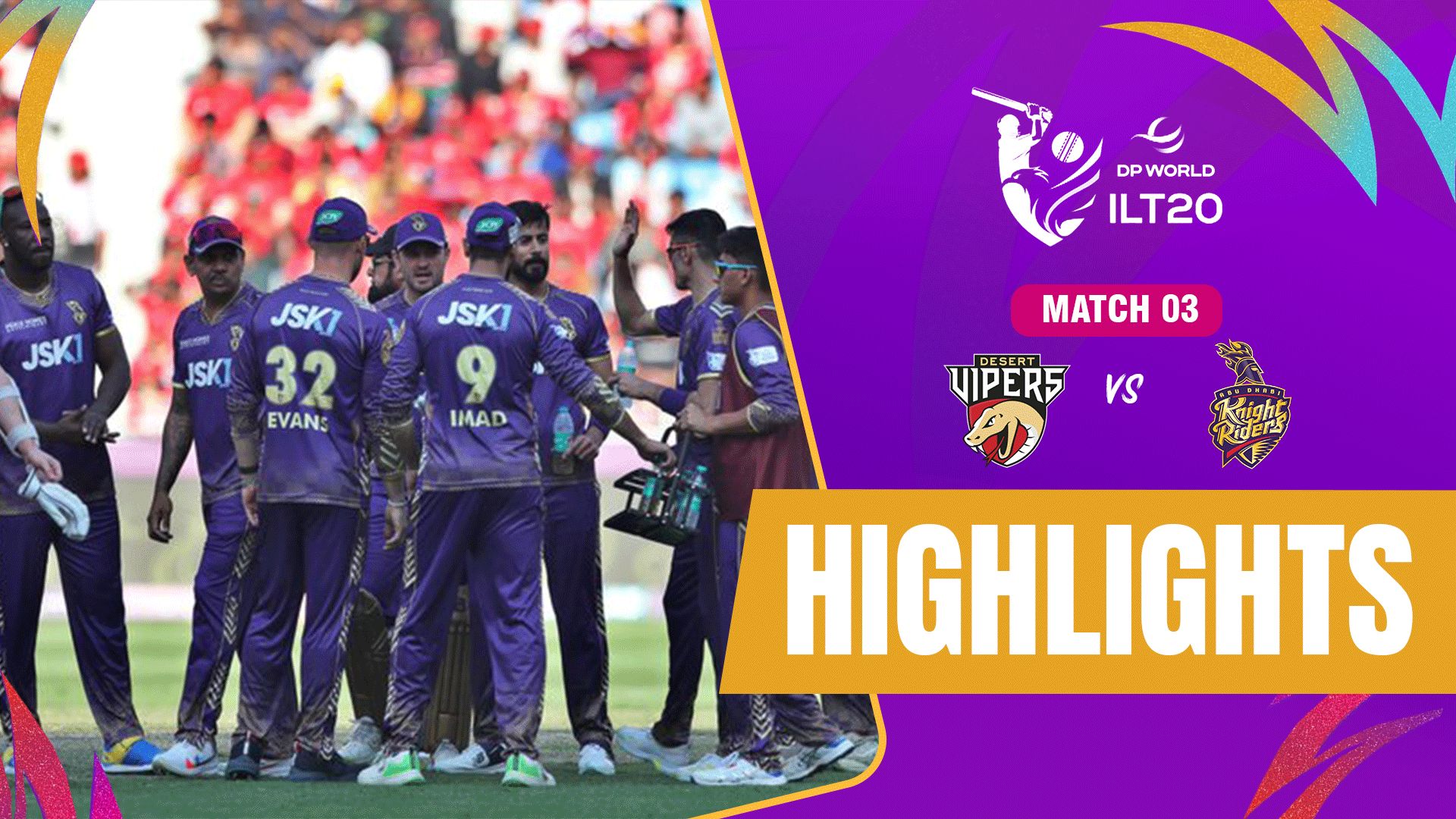 HIGHLIGHTS – Desert Vipers vs Abu Dhabi Knight Riders | ILT20 2024 ...