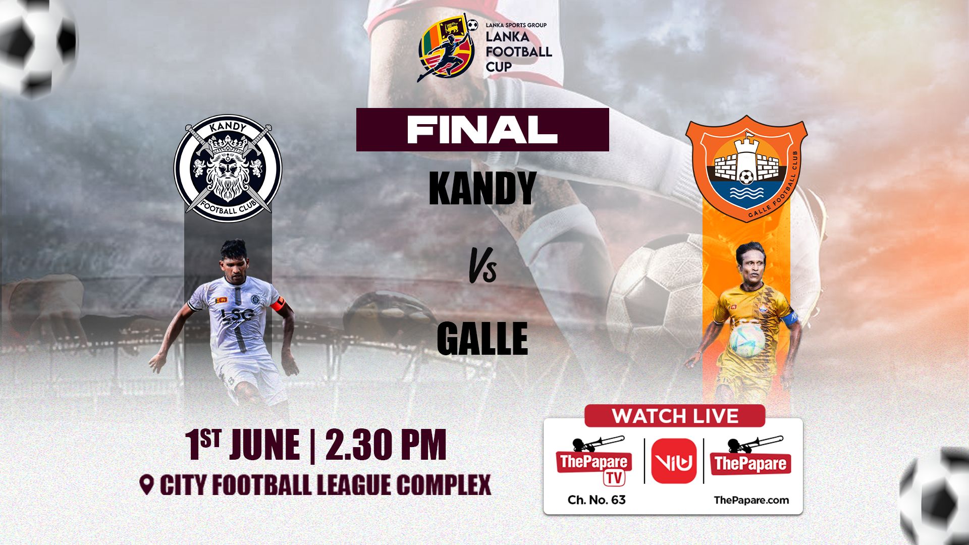 REPLAY Kandy vs Galle Final Lanka Football Cup 2024