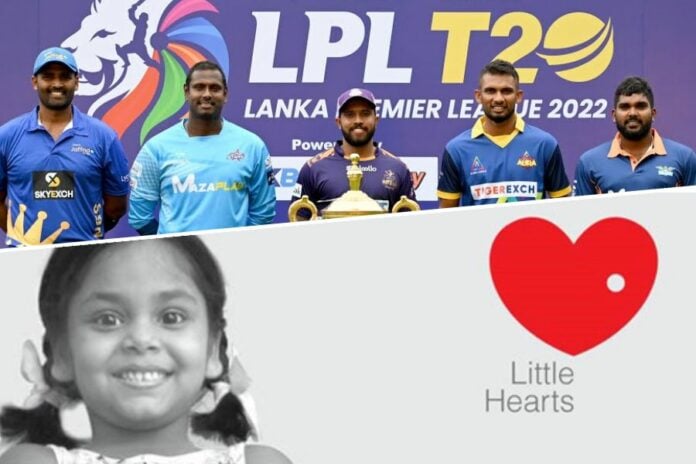 Lanka Premier League to 'Bat & Bowl for Little Hearts’