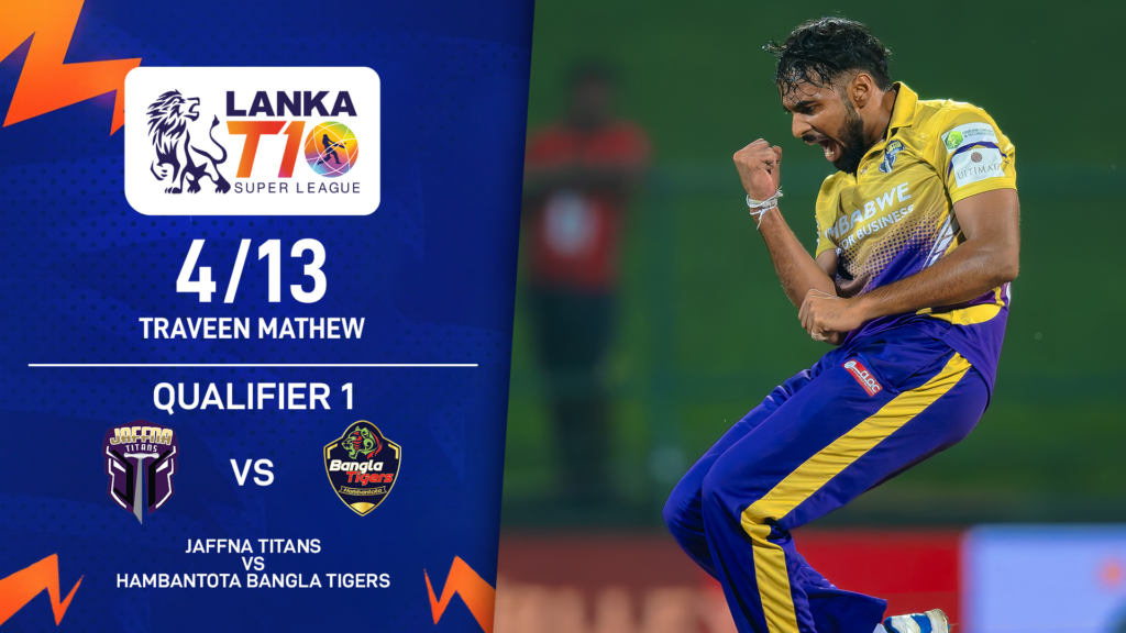 WATCH Traveen Mathew 4/13 Lanka T10 Super League 2024 Qualifier 1