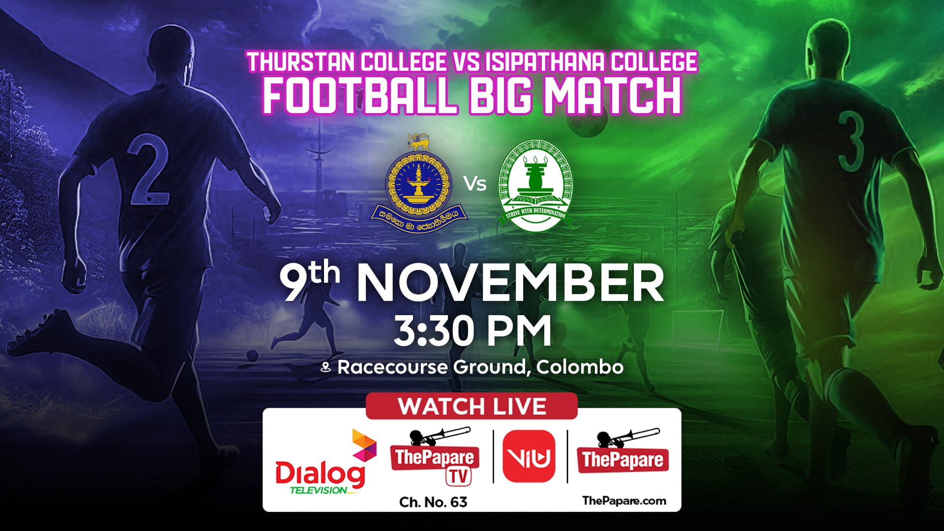 LIVE Thurstan College vs Isiapthana College Football Big Match